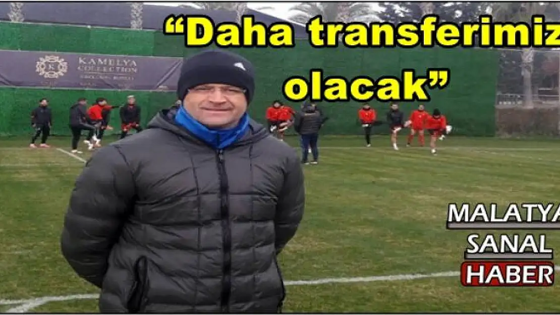 'Buz: Daha transferimiz olacak'''''