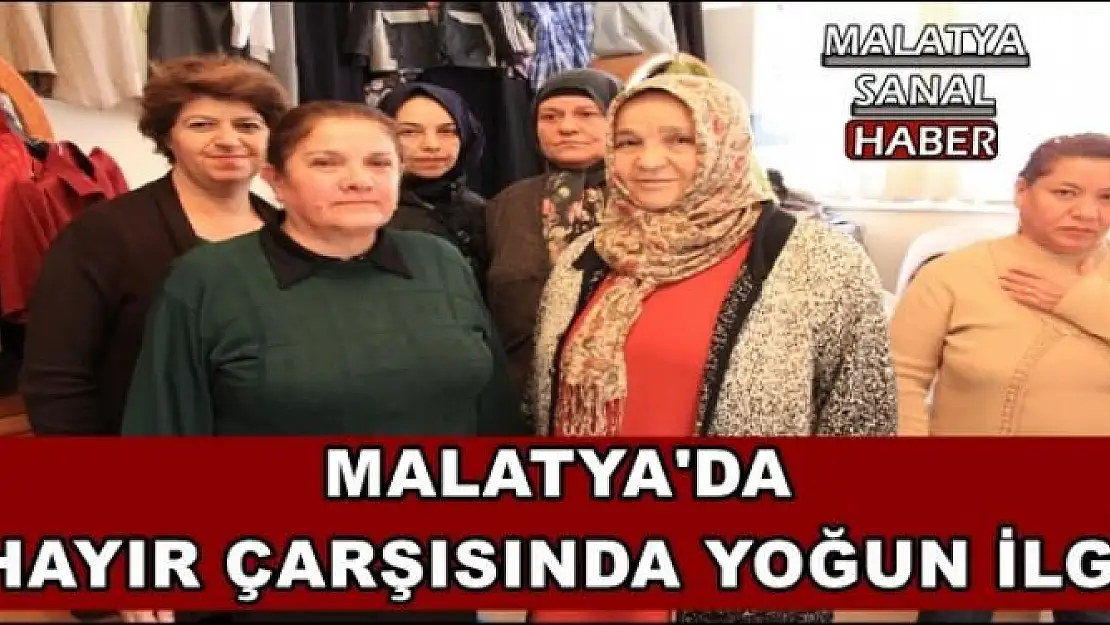 MALATYA'DA  HAYIR ÇARŞISINDA YOĞUN İLGİ