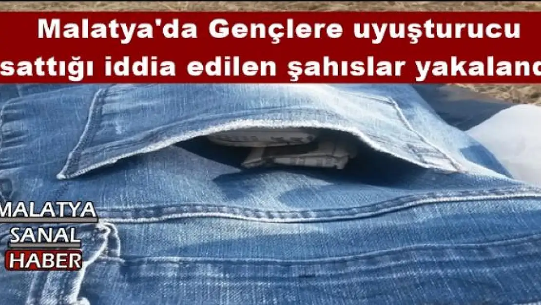 Gençlere uyuşturucu sattığı iddia edilen şahıslar yakalandı