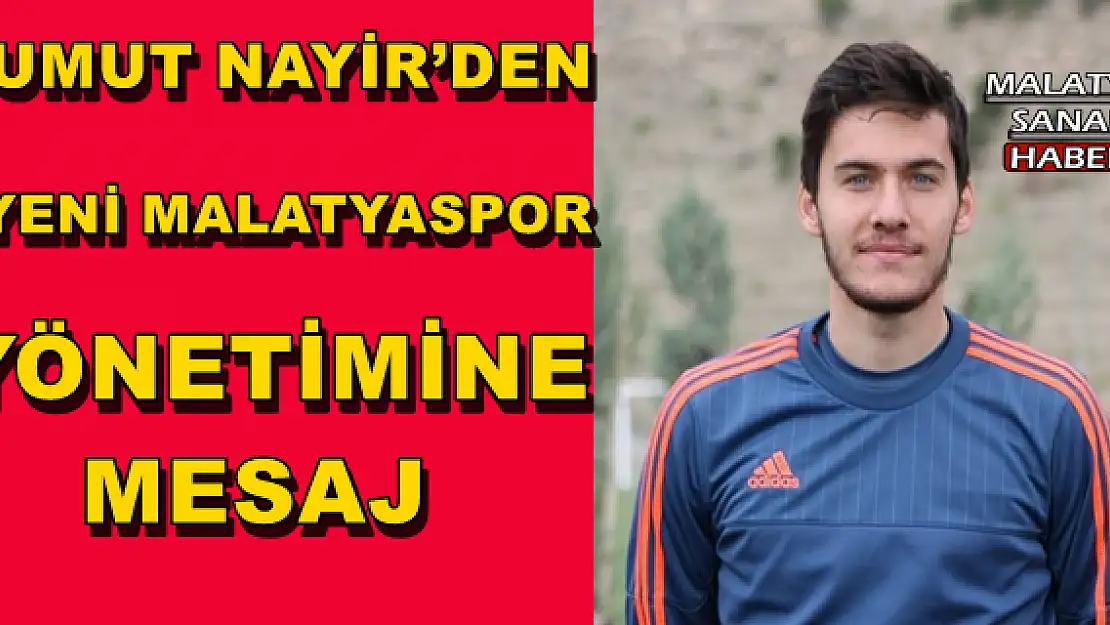 ' UMUT NAYİR´DEN BURADA KENDİMİ DE DÜŞÜNMEK DURUMUNDAYIM'''''