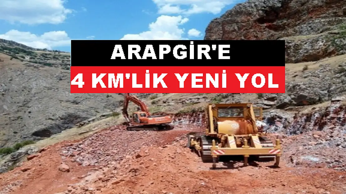 ARAPGİRE 4 KM'LİK YENİ YOL