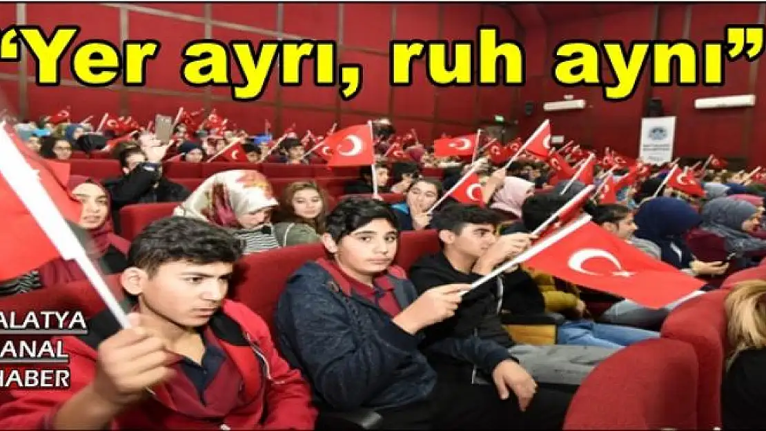 'Malatya'da Yer ayrı, ruh aynı'' adlı program yoğun katılımla gerçekleştirildi'''