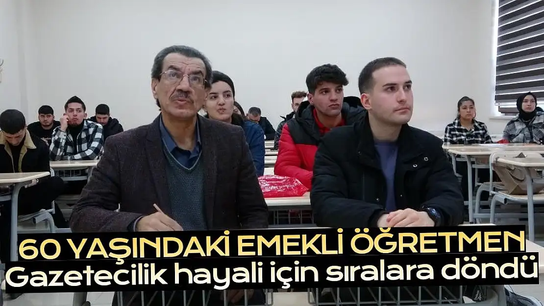 60 yaşındaki emekli öğretmen gazetecilik hayali için sıralara döndü