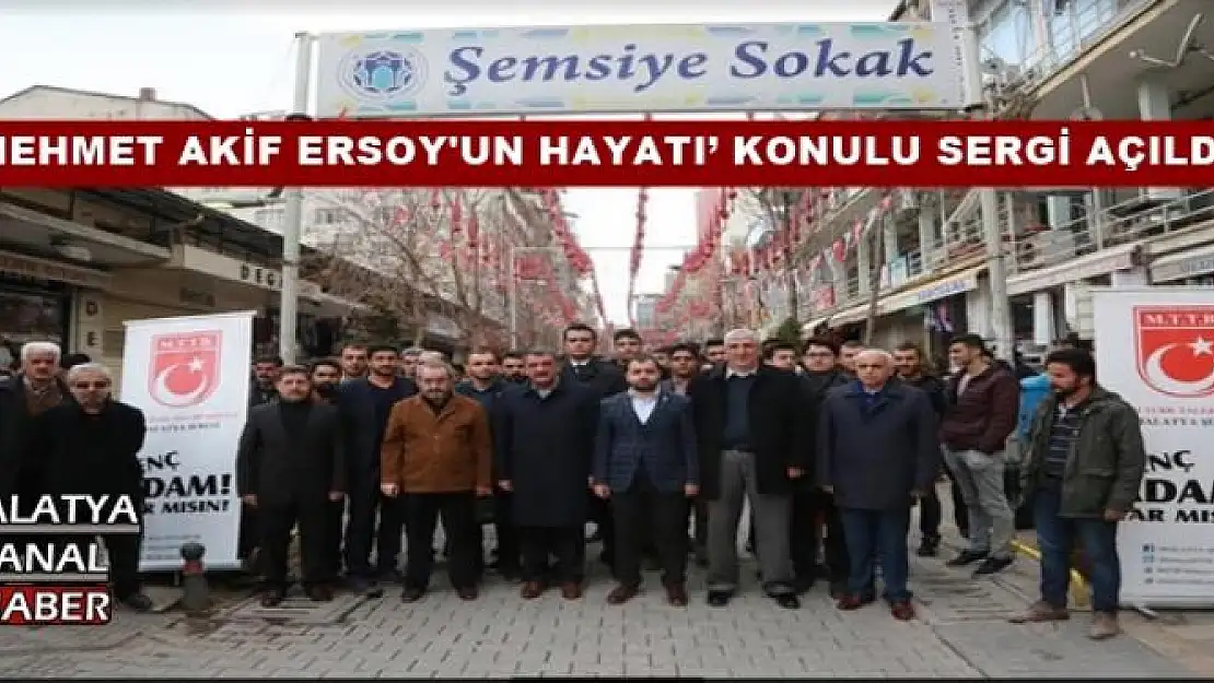 `MEHMET AKİF ERSOY'UN HAYATI´ KONULU SERGİ AÇILDI