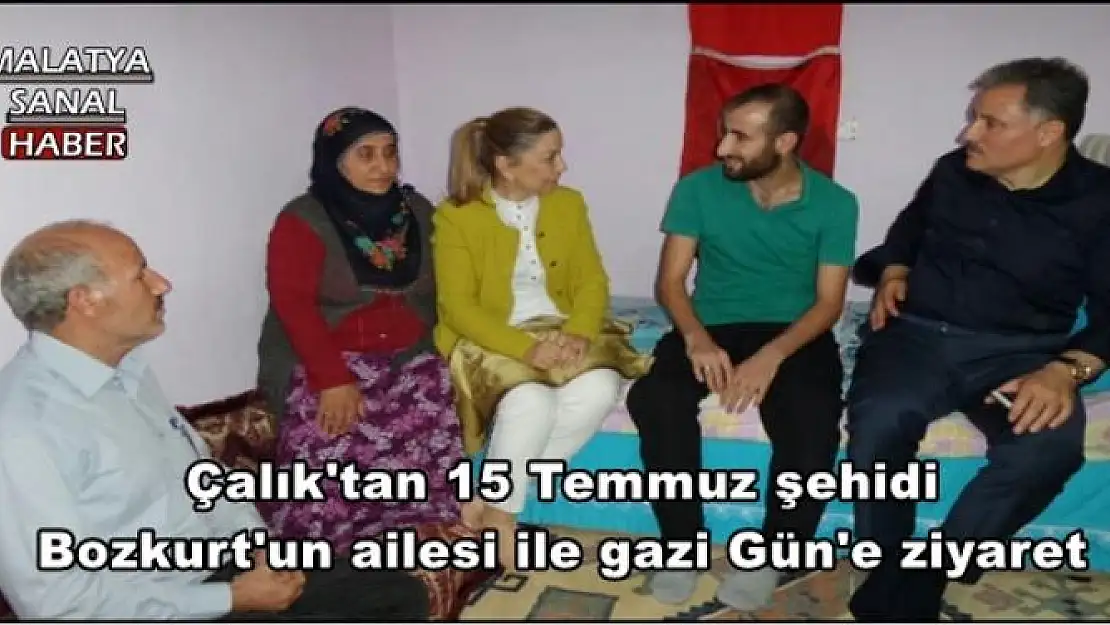 Çalık'tan 15 Temmuz şehidi Bozkurt'un ailesi ile gazi Gün'e ziyaret