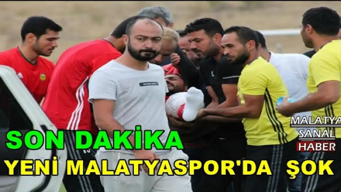 YENİ MALATYASPOR'DA ŞOK