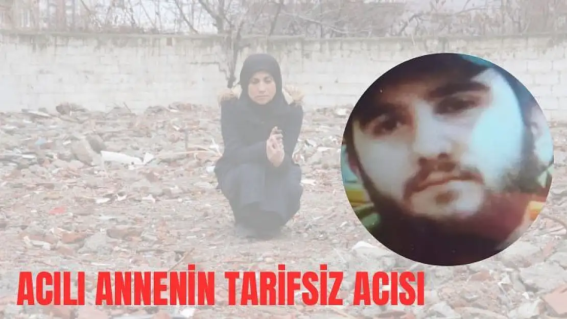 Acılı annenin tarifsiz acısı