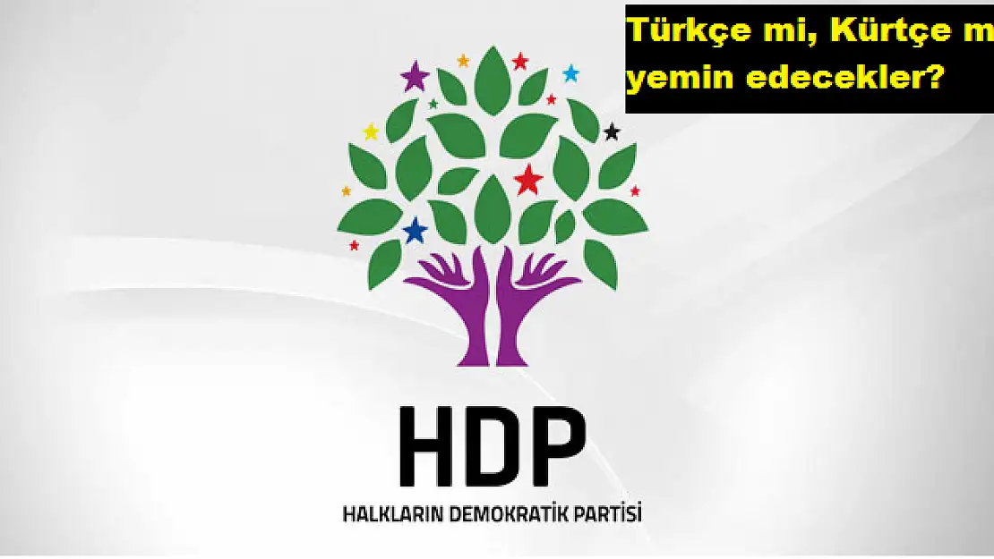 HDP'li vekillerden Kürtçe yemin açıklaması