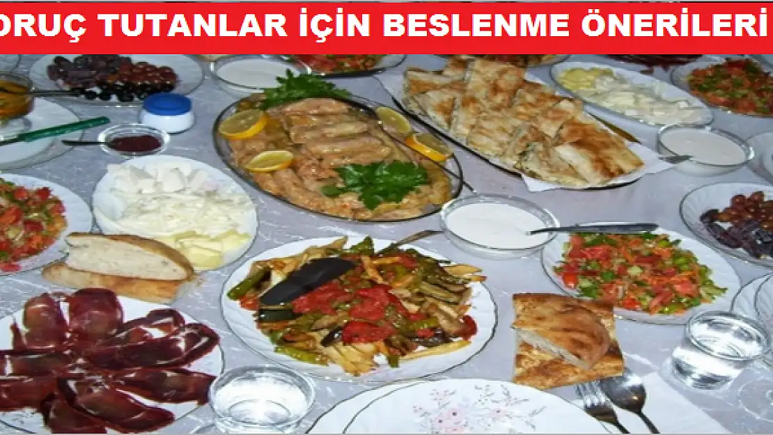 Halk Sağlığı Müdürlüğü'nden Ramazan'da Beslenme Uyarısı
