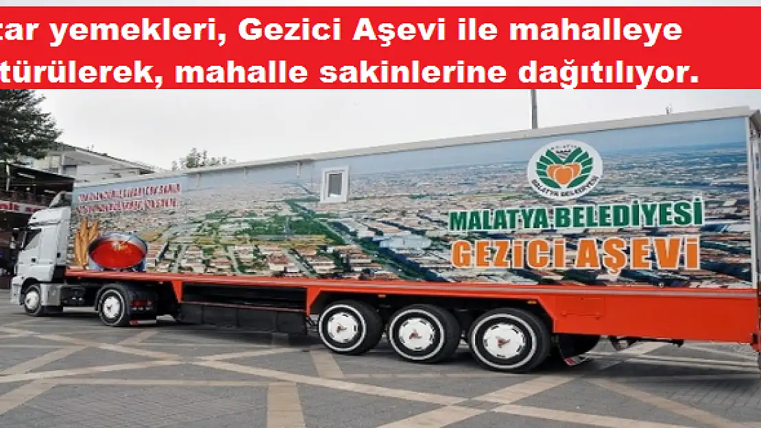 Gezici Aşevi İle İftar Yemeği Dağıtılıyor