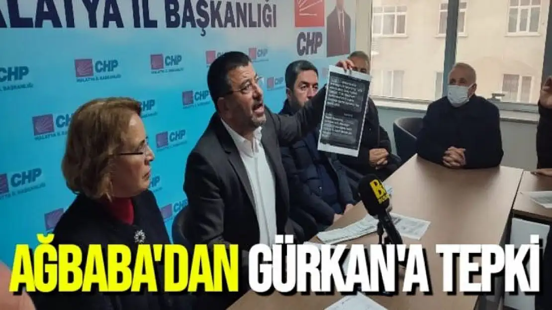 Ağbaba'dan Gürkan'a Tepki