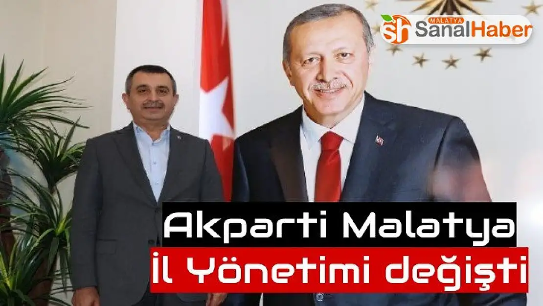 Akparti Malatya İl Yönetimi değişti