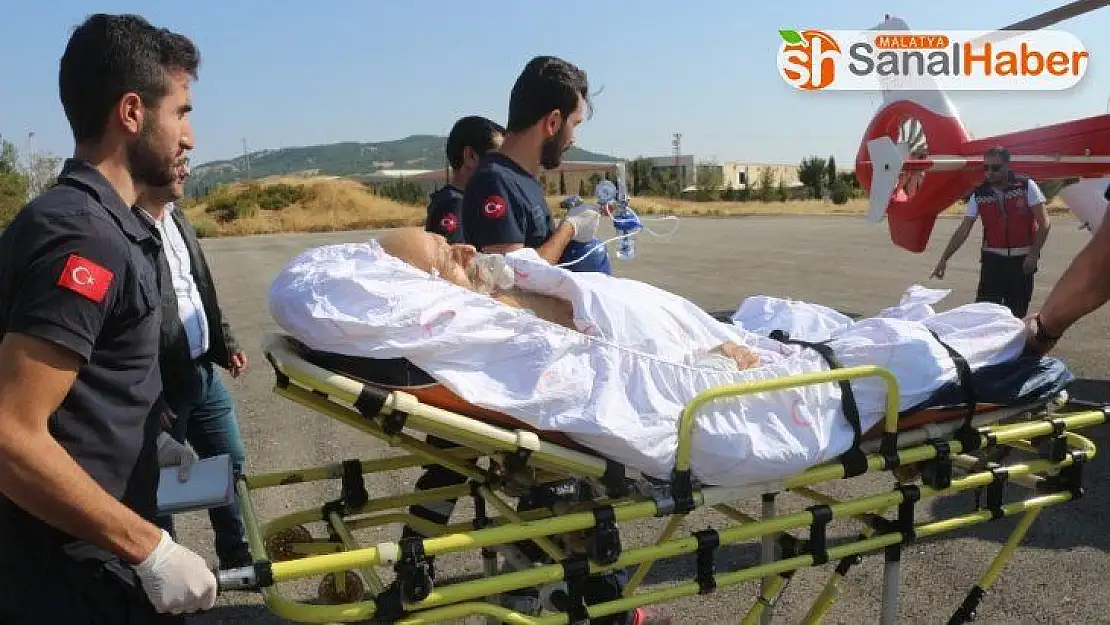 Ambulans helikopterle Malatya´ya sevk edildi