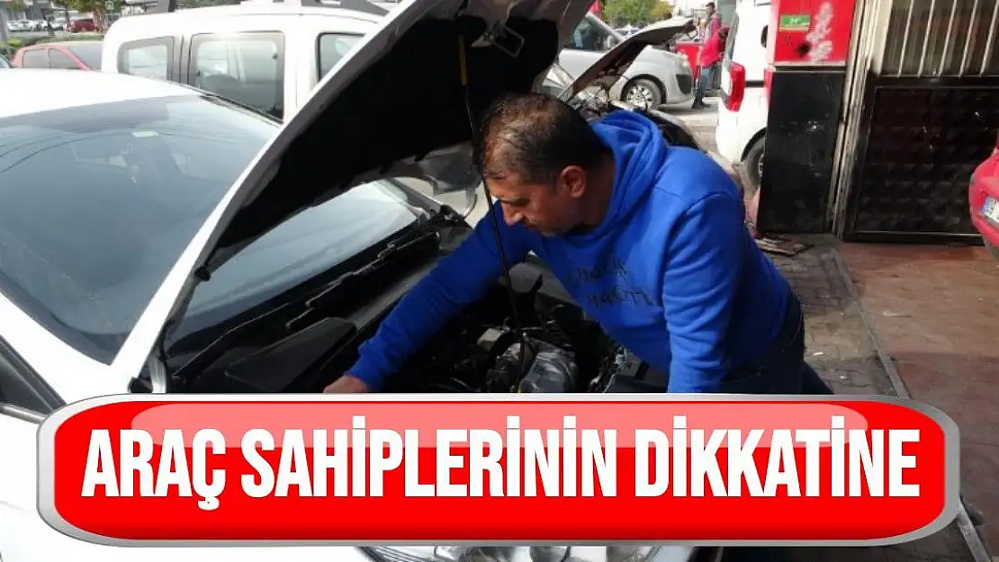 Araç sahiplerinin dikkatine 