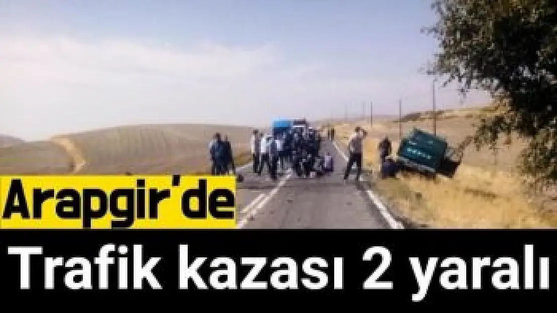 Arapgir´de trafik kazası 2 yaralı