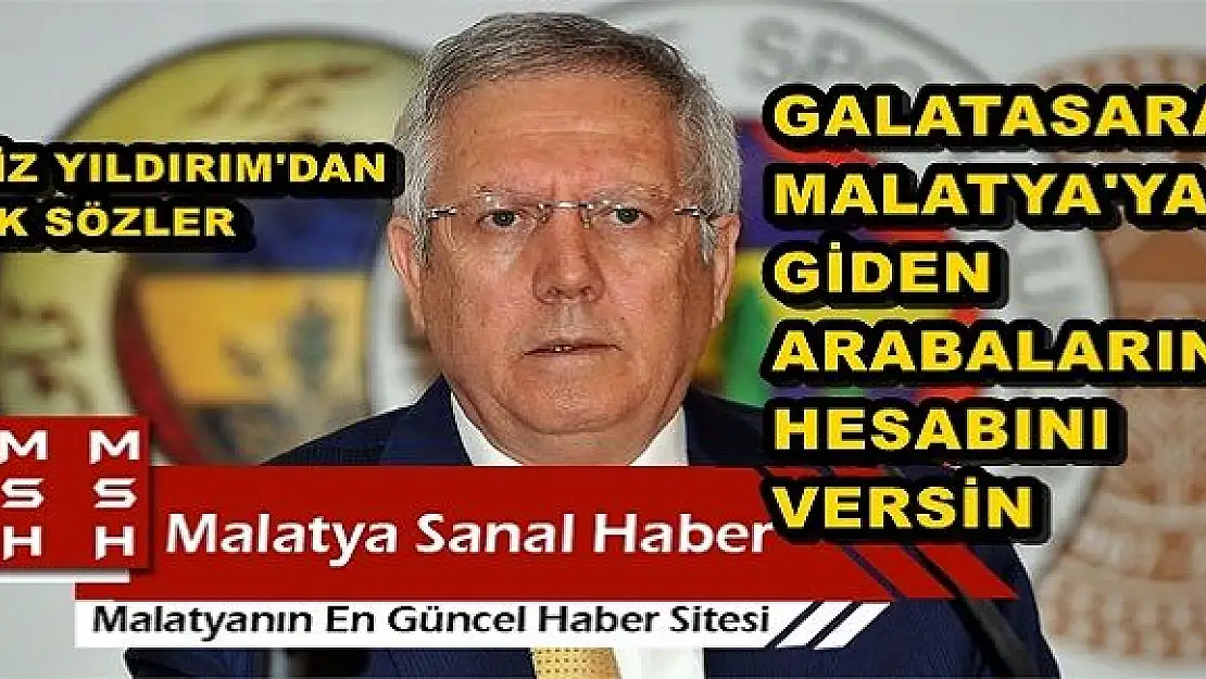 AZİZ YILDIRIM'DAN ŞİKE İÇİN ŞOK SÖZLER