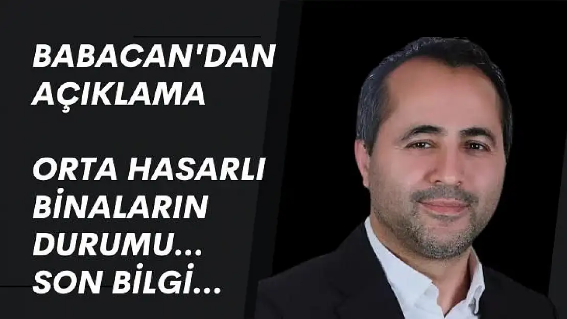 Babacan'dan Orta hasarlı binalar hakkında açıklama 