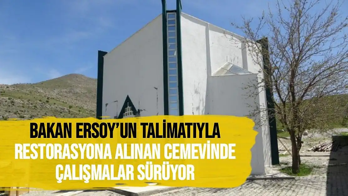 Bakan Ersoy´un talimatıyla restorasyona alınan cemevinde çalışmalar sürüyor