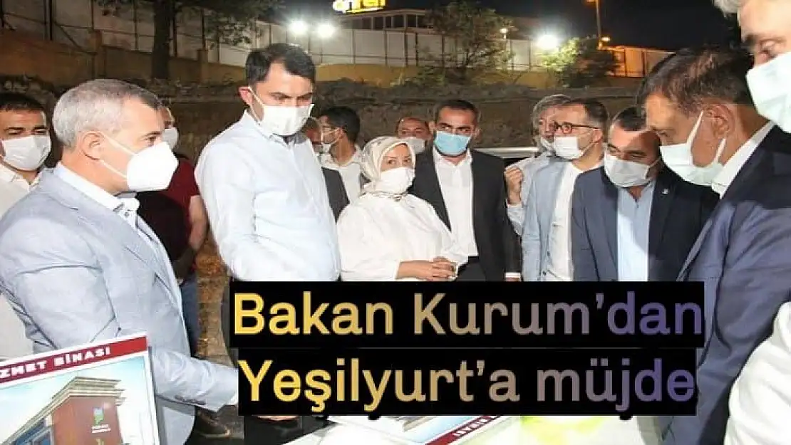 Bakan Murat Kurum´dan Yeşilyurt´a müjde