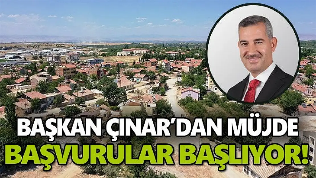 Başkan Çınar´dan Müjde  