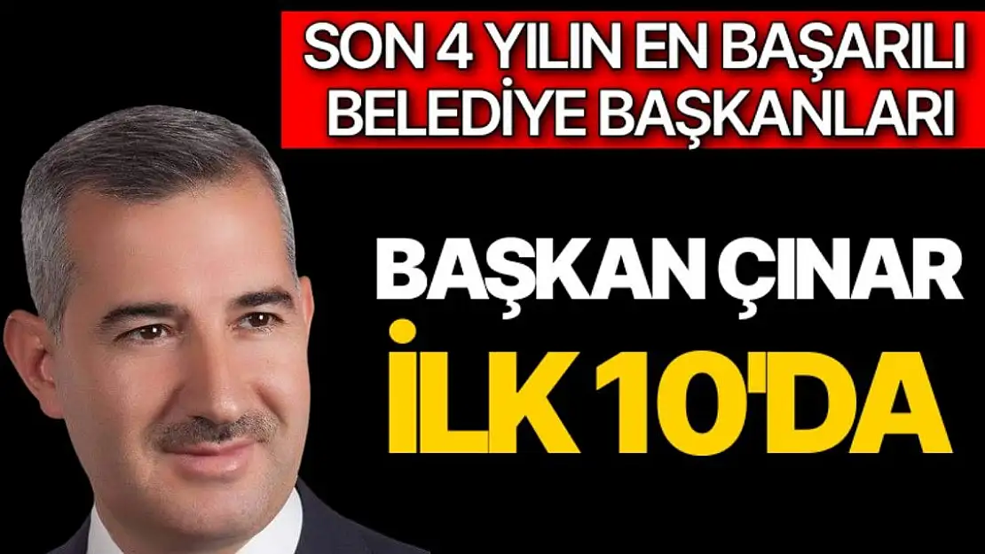 Başkan Çınar ilk 10'da