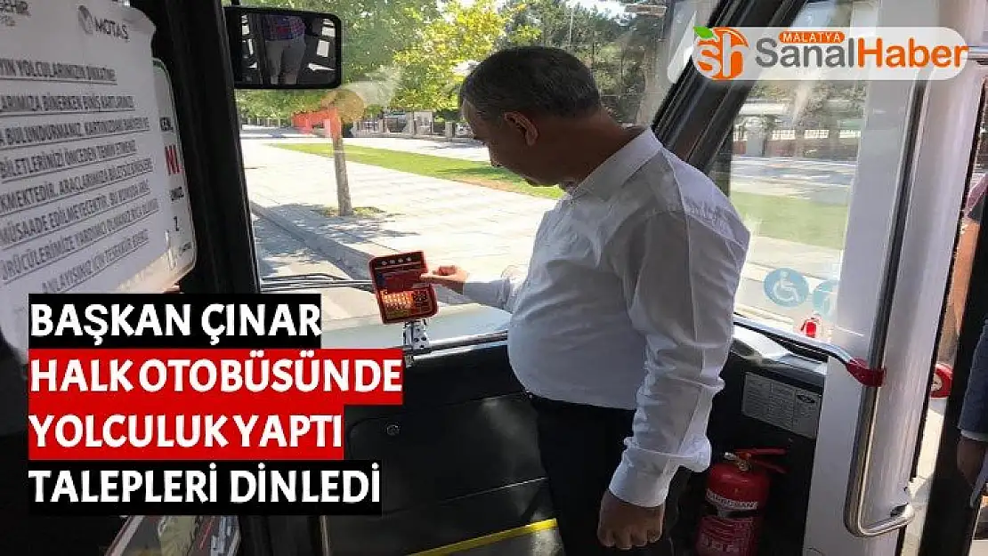 Başkan Çınar otobüsle yolculuk yaptı