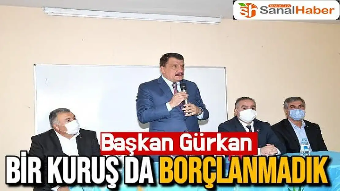 Başkan Gürkan bir kuruşta borçlanmadık