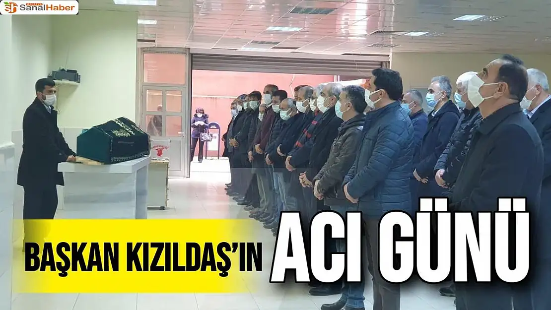 Başkan Kızıldaş´ın acı günü