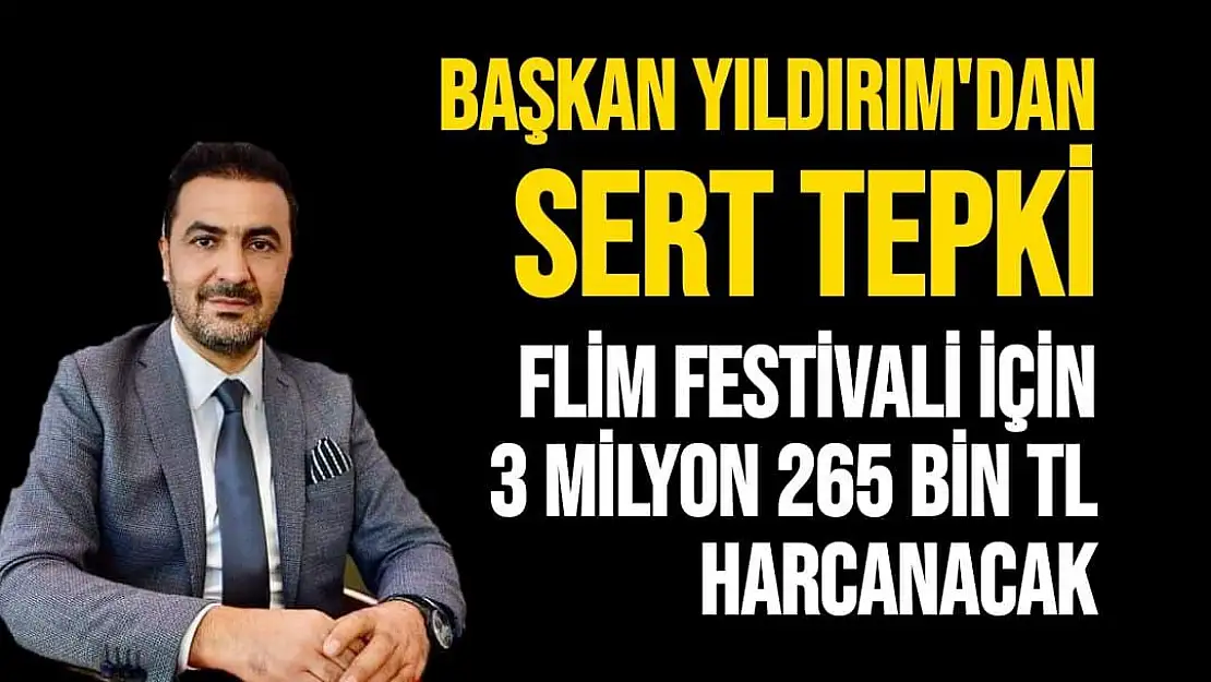 Başkan Yıldırım'dan Sert Tepki