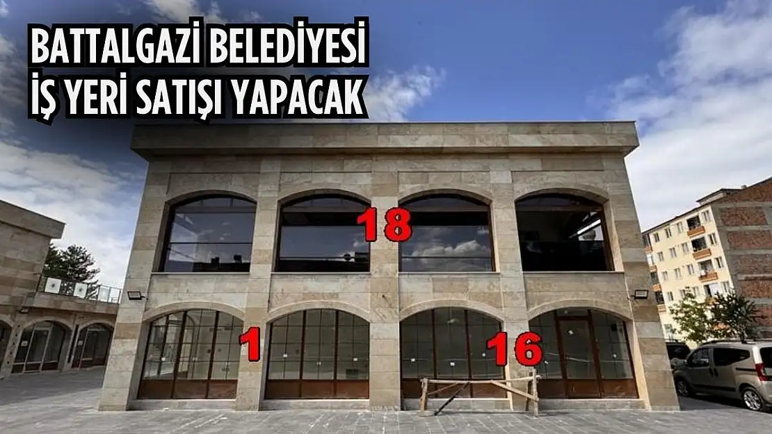 Battalgazi belediyesi iş yeri satışı yapacak