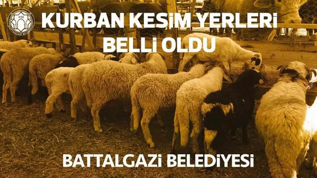 'Battalgazi Belediyesi kurban kesim yerlerini belirledi'