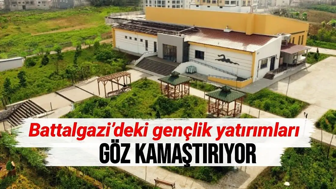 Battalgazi´deki gençlik yatırımları göz kamaştırıyor