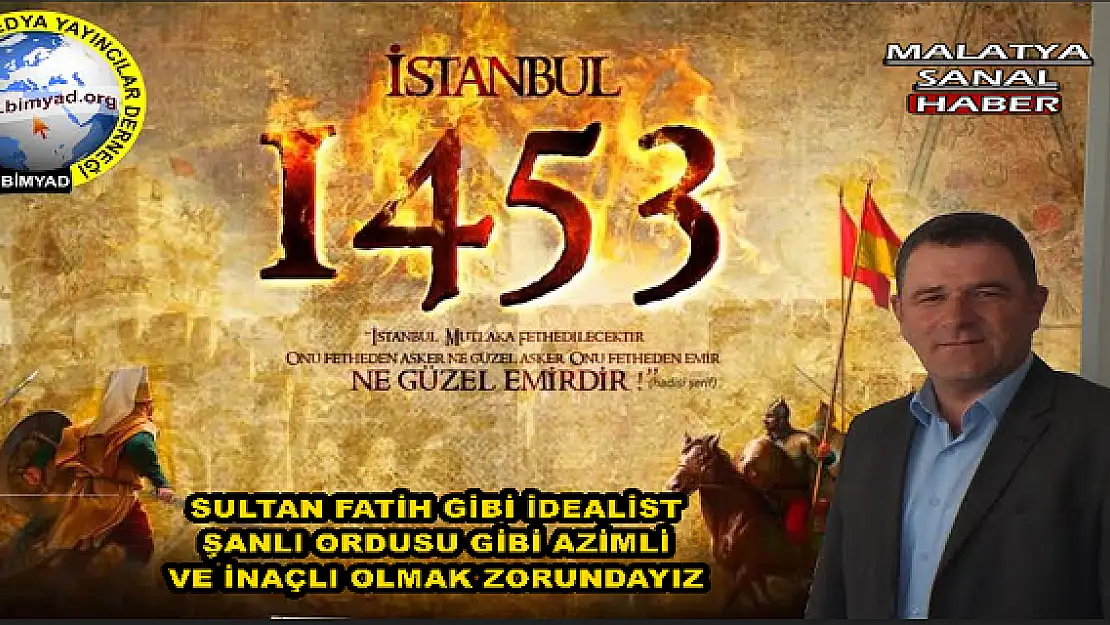 BİMYAD BAŞKANI APOHAN'DAN, FETİH MESAJI
