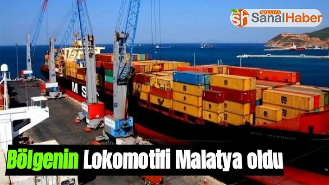 Bölgenin Lokomotifi Malatya oldu