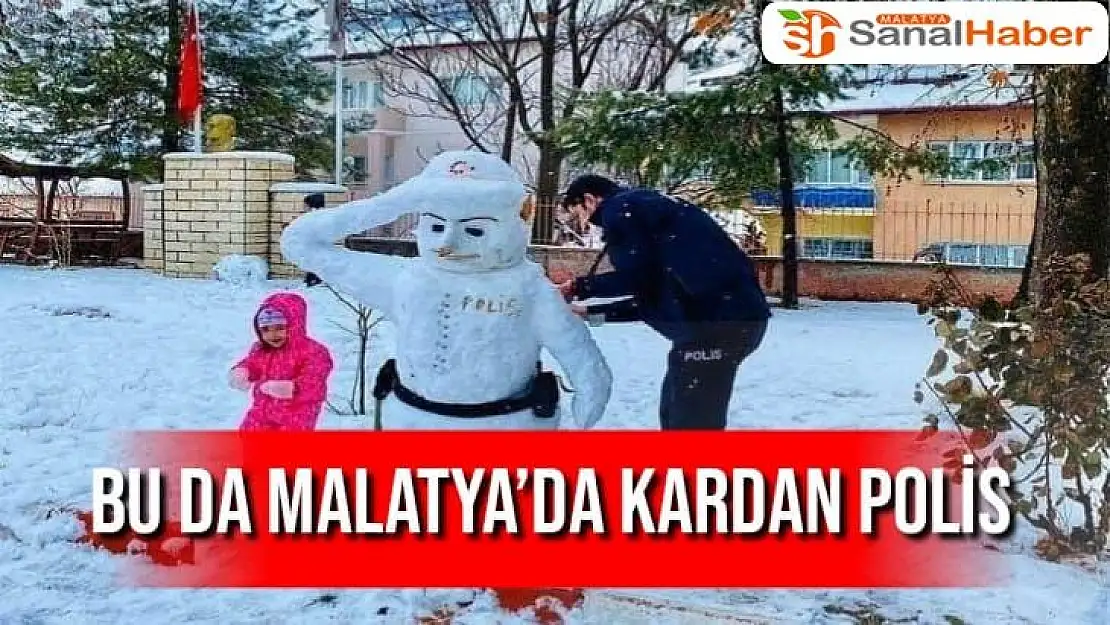 Bu da Malatya´da kardan polis