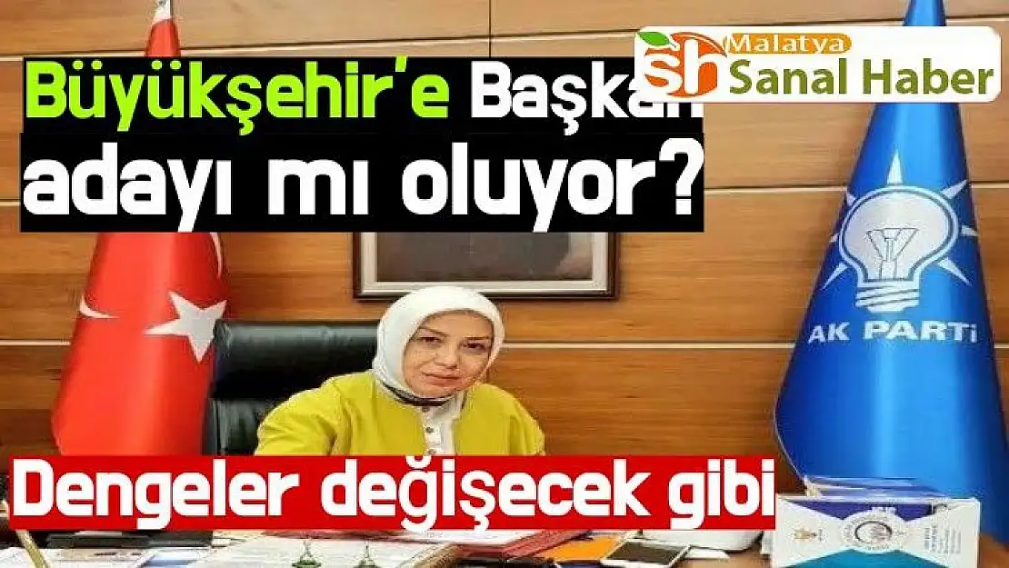 Çalık Büyükşehir´e Başkan adayı mı oluyor 