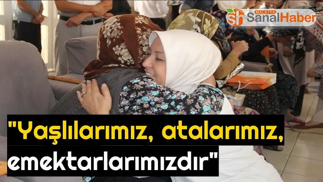 Çalık, Yaşlılarımız, atalarımız, emektarlarımızdır