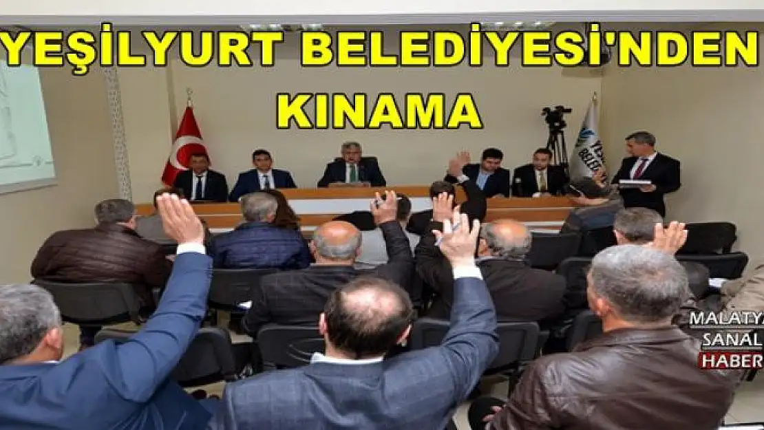 YEŞİLYURT BELEDİYESİ'NDEN KINAMA