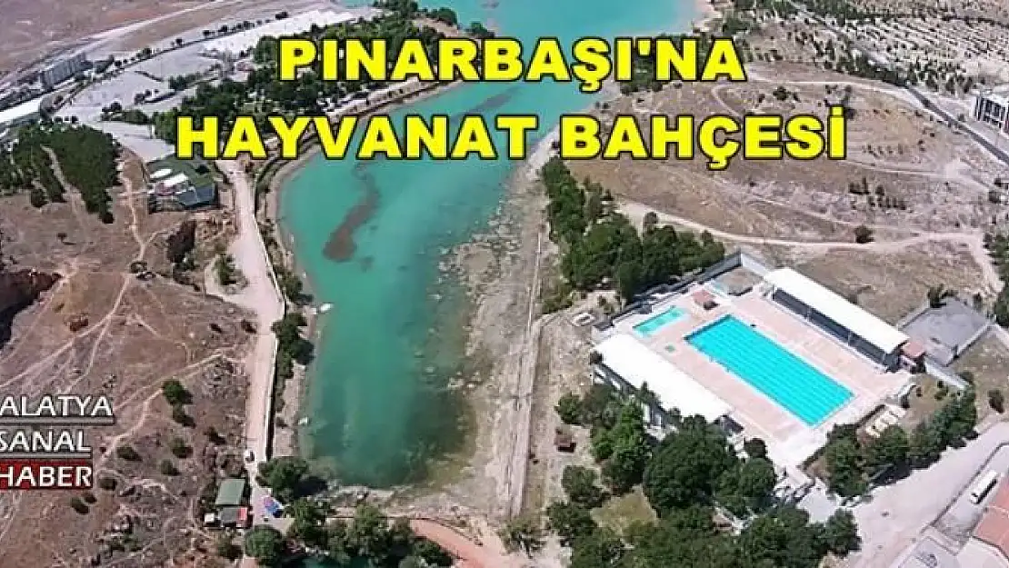 PINARBAŞI'NA HAYVANAT BAHÇESİ