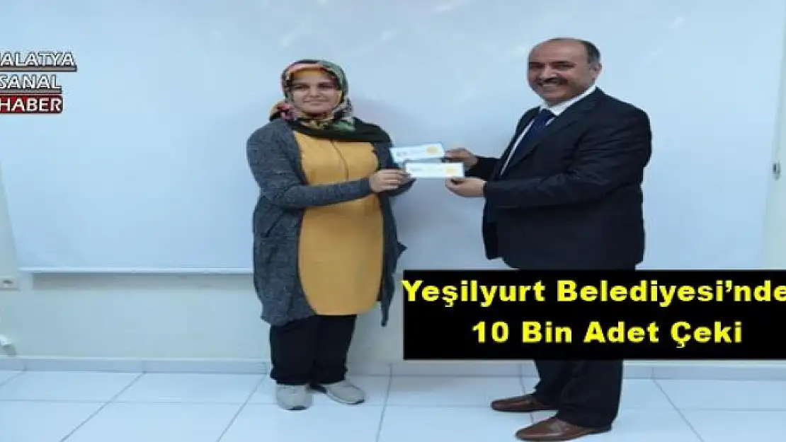 Yeşilyurt Belediyesi´nden 10 Bin Adet Çeki