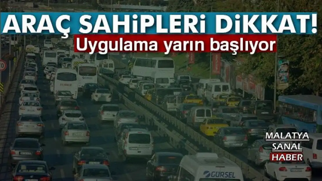 16.3 milyon araç sahibini ilgilendiriyor...