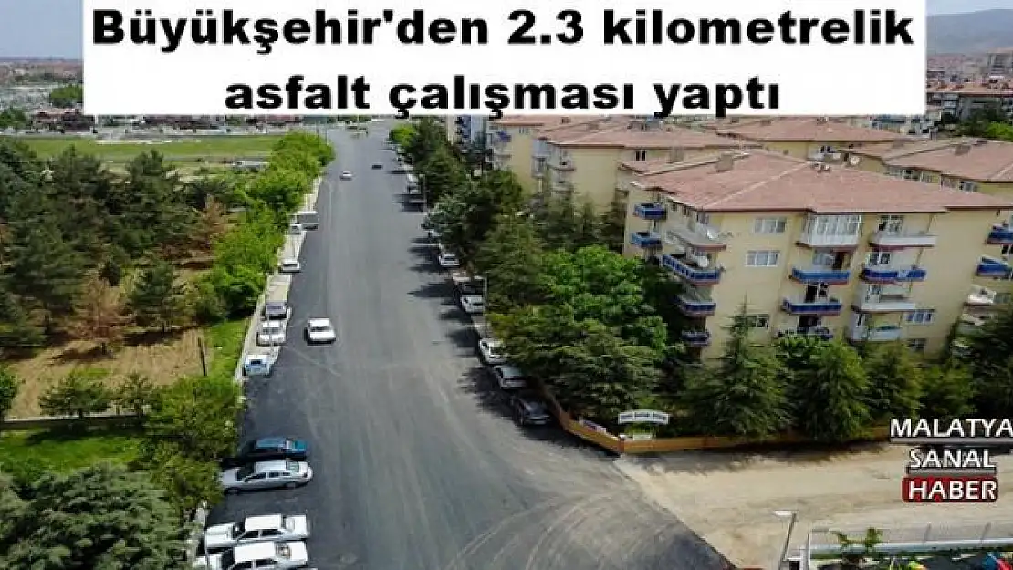 Büyükşehir'den 2.3 kilometrelik asfalt çalışması yaptı