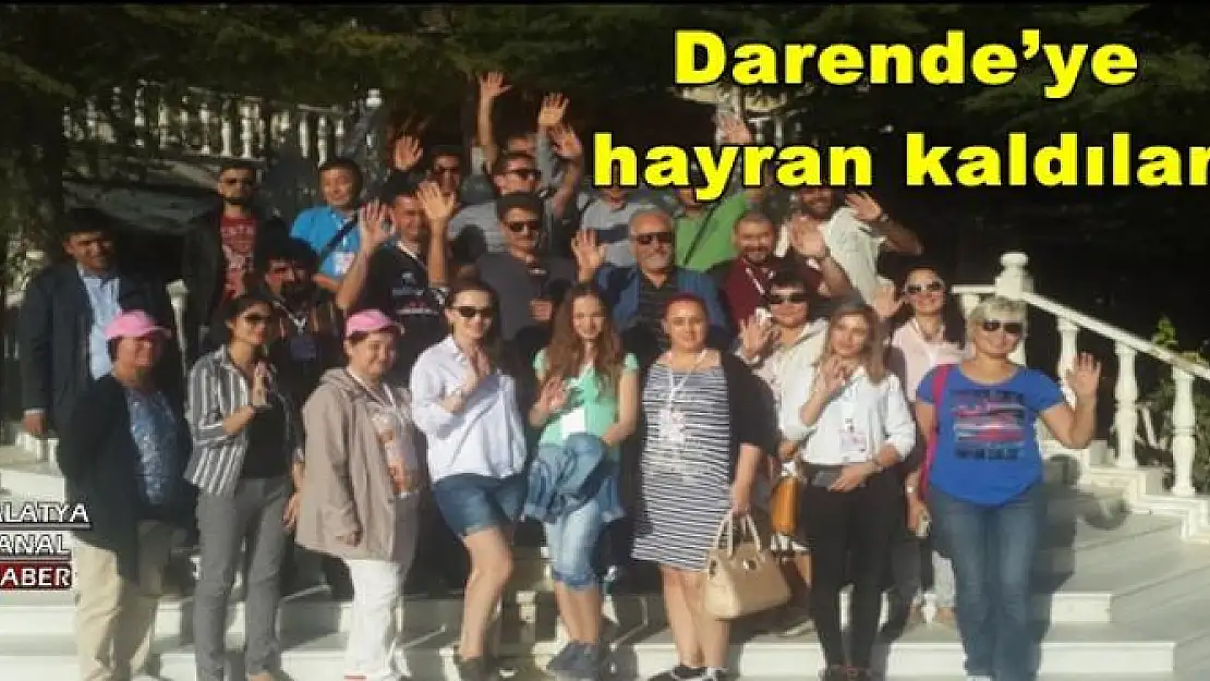 Darende´ye hayran kaldılar