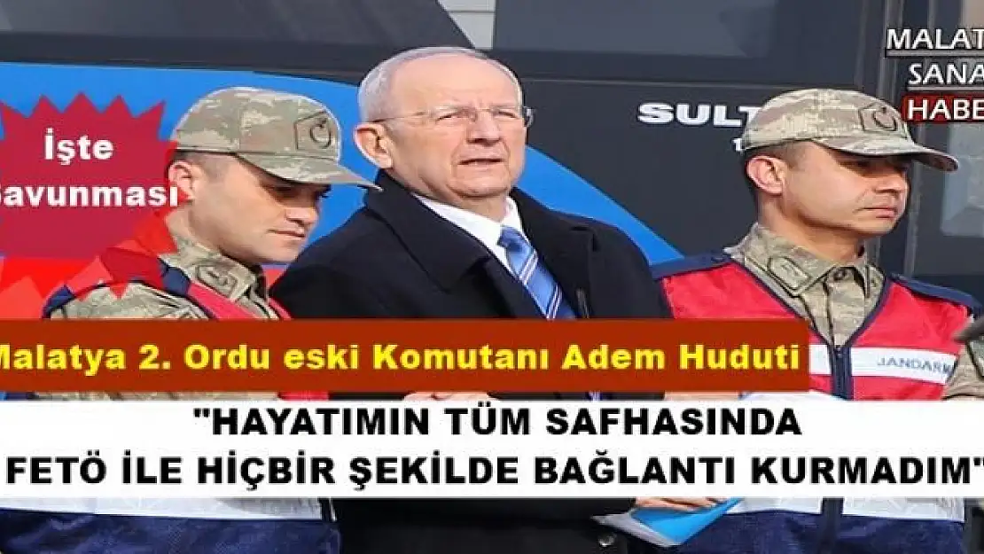 2. Ordu eski Komutanı Adem Huduti