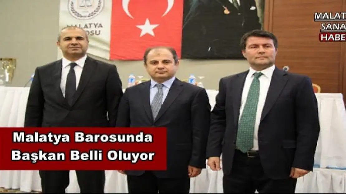 Malatya Barosunda Başkan Belli Oluyor