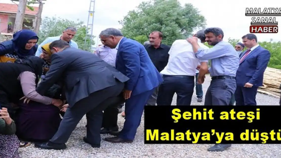 Şehit ateşi Malatya´ya düştü