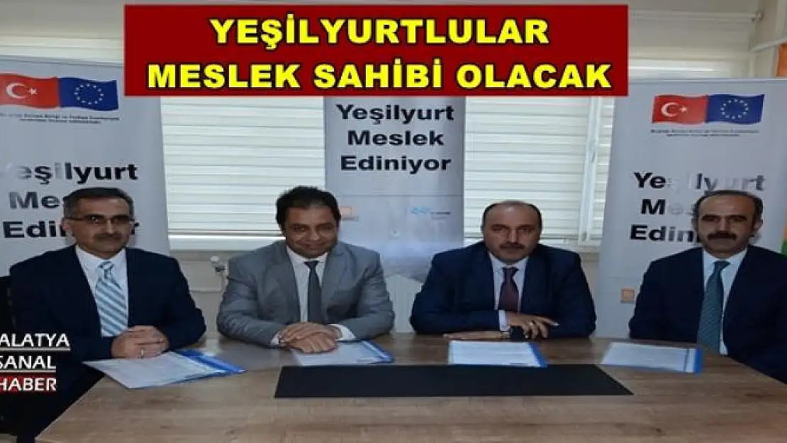 YEŞİLYURTLULAR MESLEK SAHİBİ OLACAK