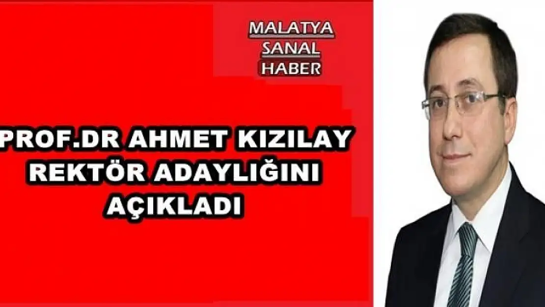 REKTÖR ADAYLIĞINI AÇIKLADI