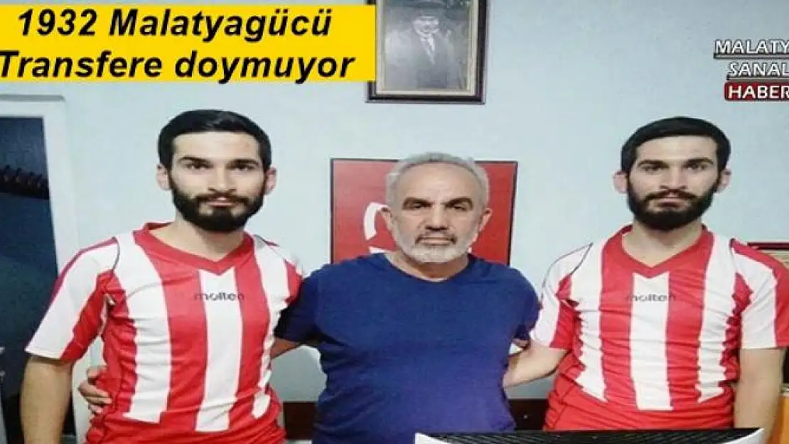 1932 Malatyagücü Transfere doymuyor