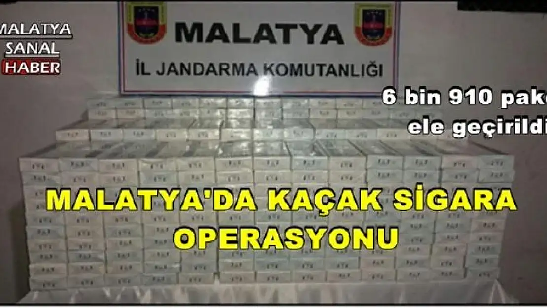 MALATYA'DA KAÇAK SİGARA OPERASYONU